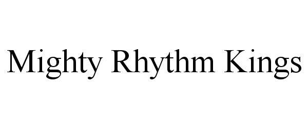  MIGHTY RHYTHM KINGS