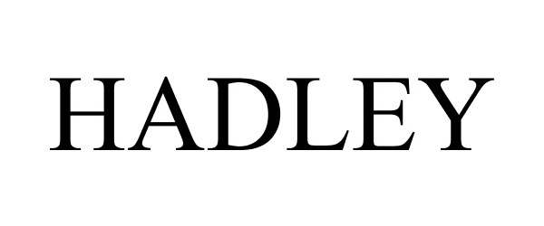 Trademark Logo HADLEY