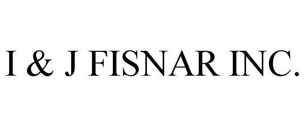 Trademark Logo I & J FISNAR INC.