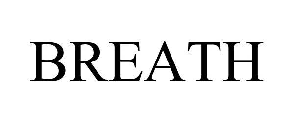 Trademark Logo BREATH