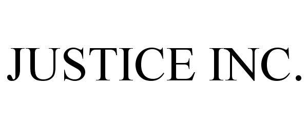 Trademark Logo JUSTICE INC.