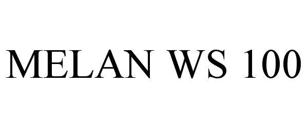 Trademark Logo MELAN WS 100