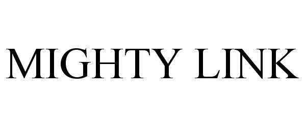 Trademark Logo MIGHTY LINK