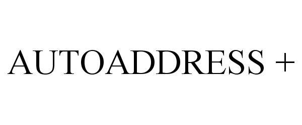 Trademark Logo AUTOADDRESS +