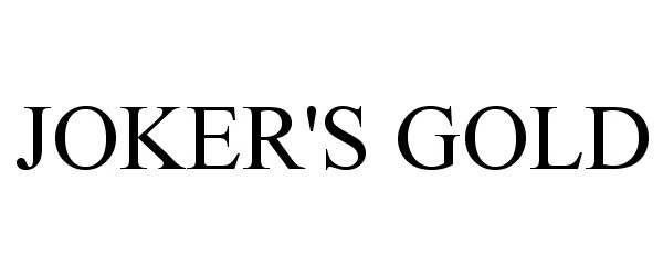 Trademark Logo JOKER'S GOLD