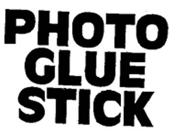 Trademark Logo PHOTO GLUE STICK