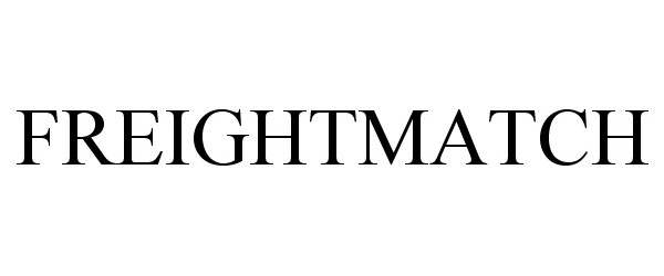 Trademark Logo FREIGHTMATCH