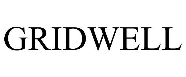 Trademark Logo GRIDWELL