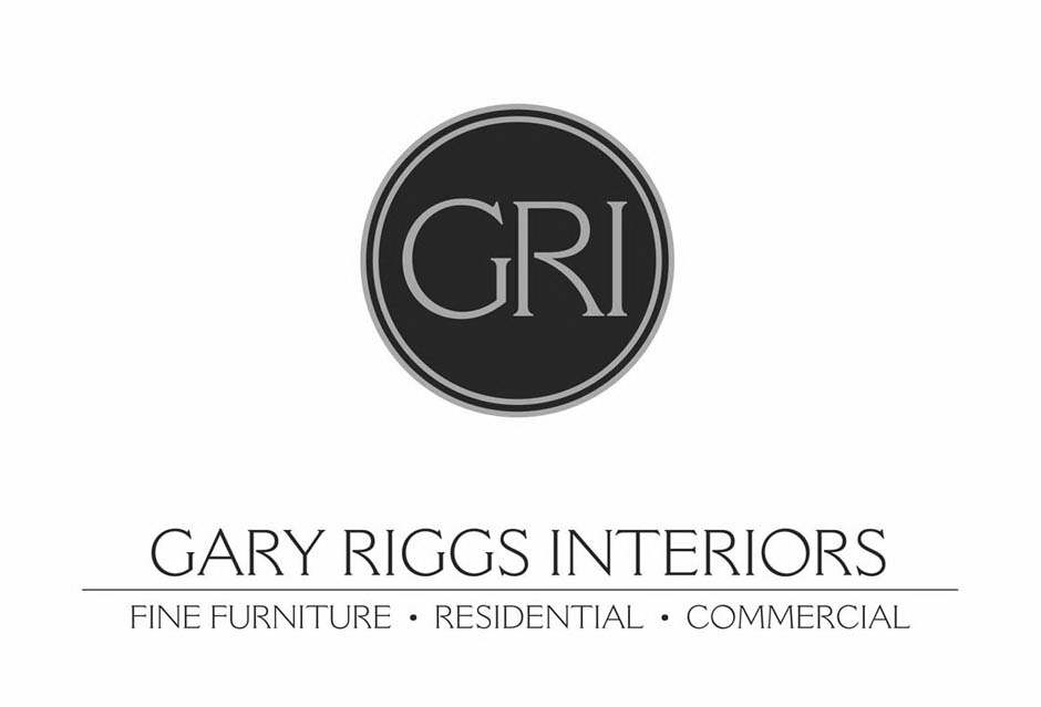  GRI GARY RIGGS INTERIORS FINE FURNITURE Â· RESIDENTIAL Â· COMMERCIAL
