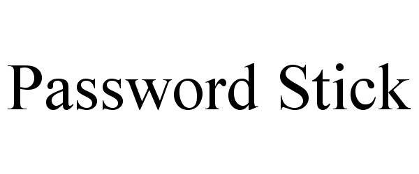 Trademark Logo PASSWORD STICK