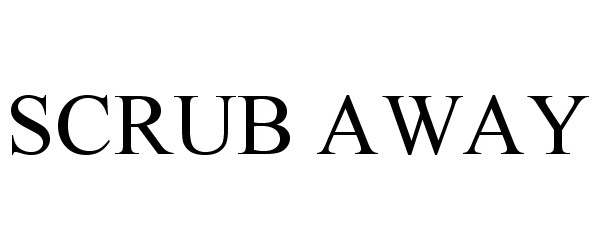 Trademark Logo SCRUB AWAY