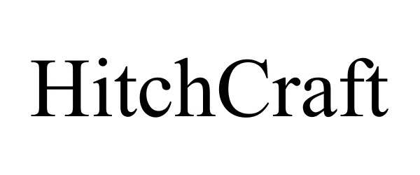 Trademark Logo HITCHCRAFT