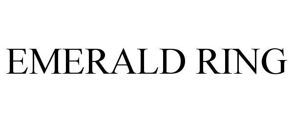 Trademark Logo EMERALD RING