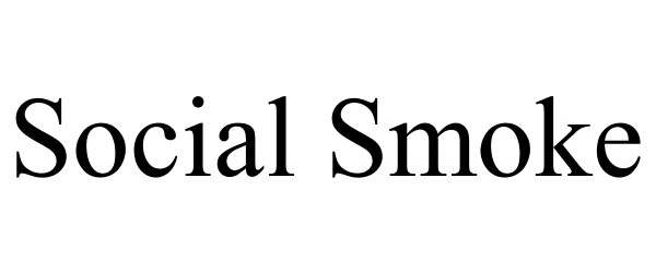  SOCIAL SMOKE