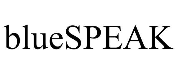 Trademark Logo BLUESPEAK