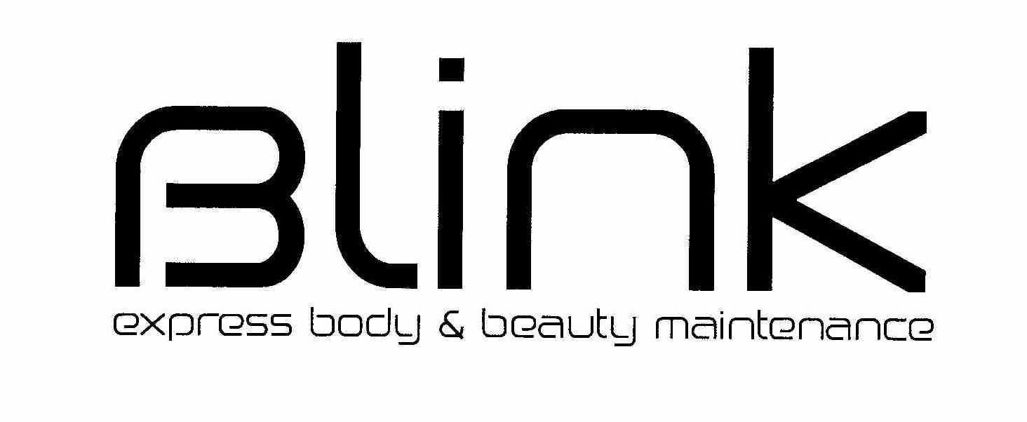 Trademark Logo BLINK EXPRESS BODY & BEAUTY MAINTENANCE