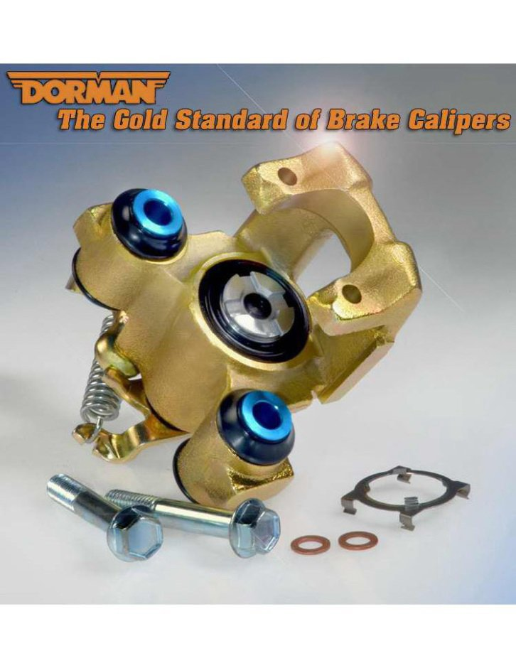  DORMAN THE GOLD STANDARD OF BRAKE CALIPERS