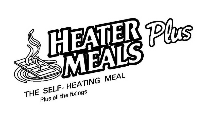 Trademark Logo HEATER MEALS PLUS THE SELF-HEATING MEAL PLUS ALL THE FIXINGS