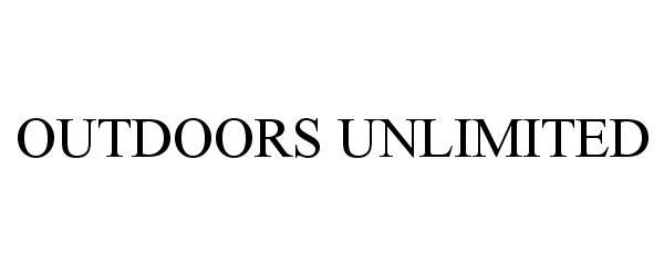 Trademark Logo OUTDOORS UNLIMITED