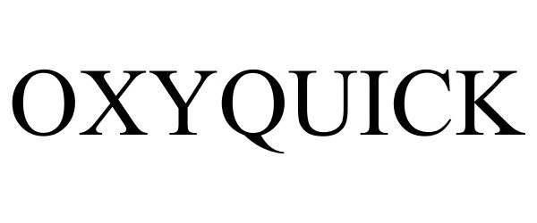 Trademark Logo OXYQUICK