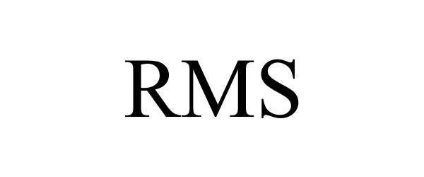 Trademark Logo RMS