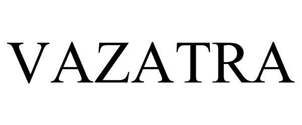 Trademark Logo VAZATRA