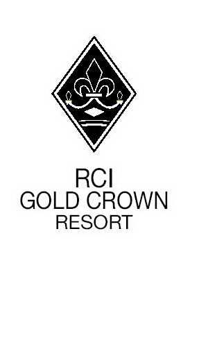 Trademark Logo RCI GOLD CROWN RESORT