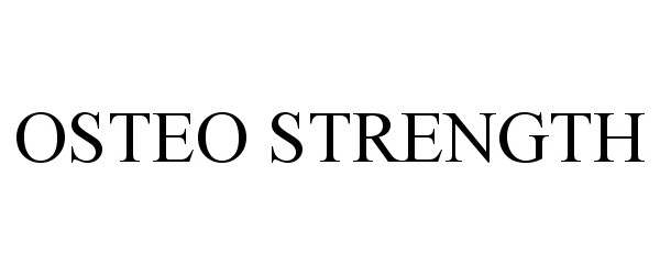  OSTEO STRENGTH