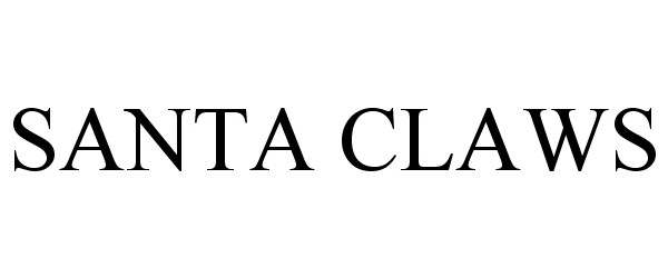 Trademark Logo SANTA CLAWS