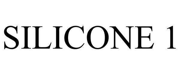 Trademark Logo SILICONE 1