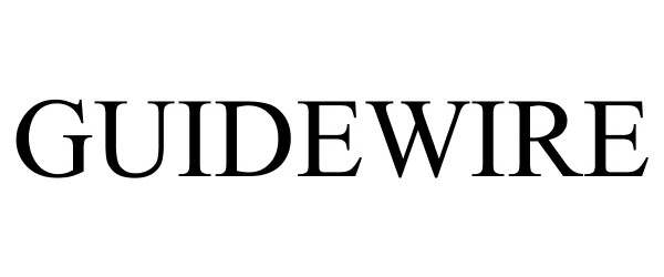 Trademark Logo GUIDEWIRE