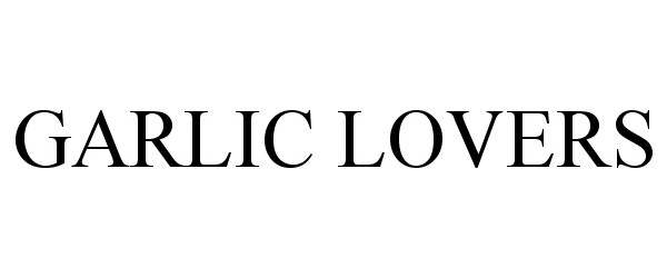 Trademark Logo GARLIC LOVERS