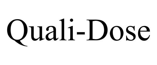 Trademark Logo QUALI-DOSE