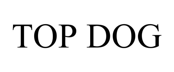 Trademark Logo TOP DOG