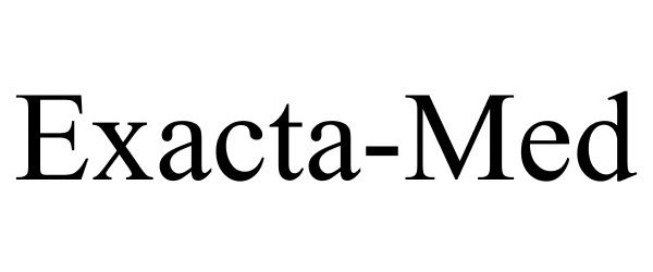 Trademark Logo EXACTA-MED