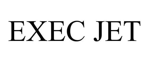 Trademark Logo EXEC JET