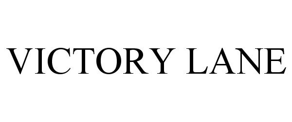 Trademark Logo VICTORY LANE