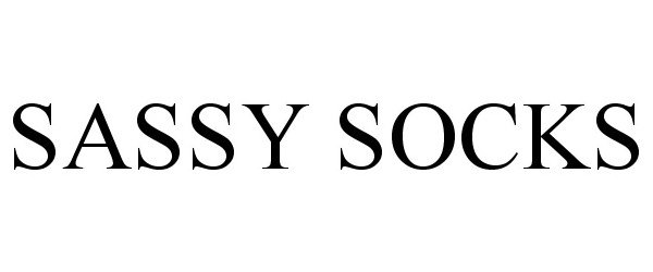 Trademark Logo SASSY SOCKS