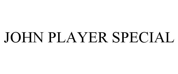 Trademark Logo JOHN PLAYER SPECIAL