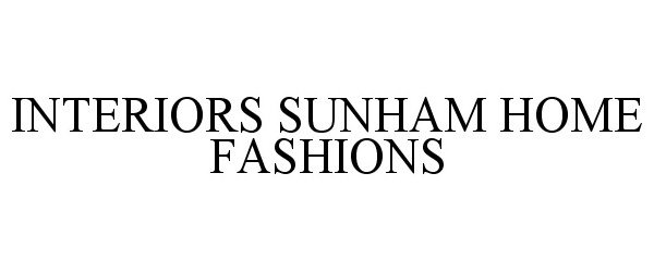  INTERIORS SUNHAM HOME FASHIONS