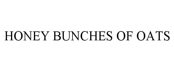 Trademark Logo HONEY BUNCHES OF OATS