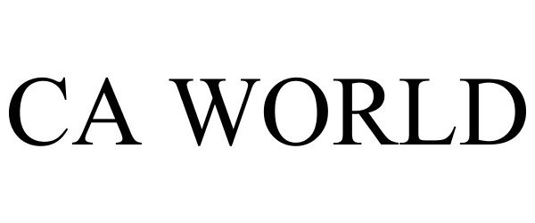 Trademark Logo CA WORLD