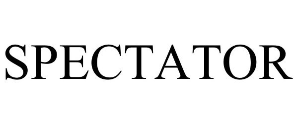 Trademark Logo SPECTATOR