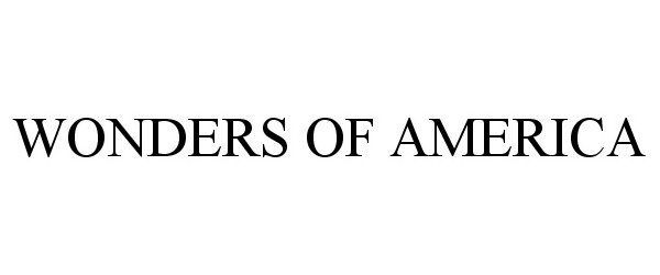 Trademark Logo WONDERS OF AMERICA