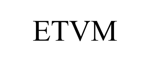  ETVM