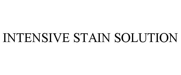  INTENSIVE STAIN SOLUTION