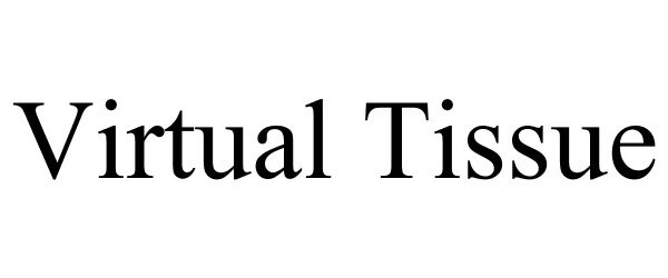 Trademark Logo VIRTUAL TISSUE