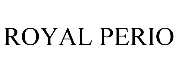  ROYAL PERIO