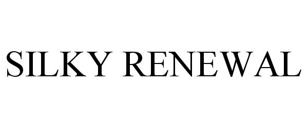 Trademark Logo SILKY RENEWAL