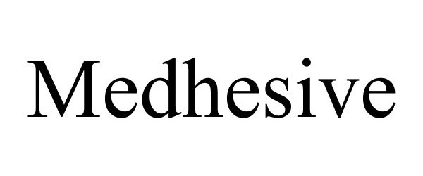 Trademark Logo MEDHESIVE